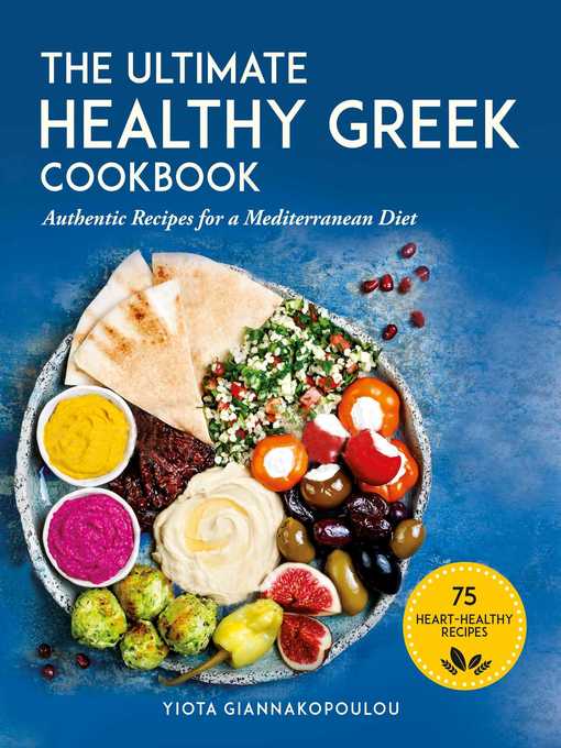 Title details for The Ultimate Healthy Greek Cookbook by Yiota Giannakopoulou - Available
